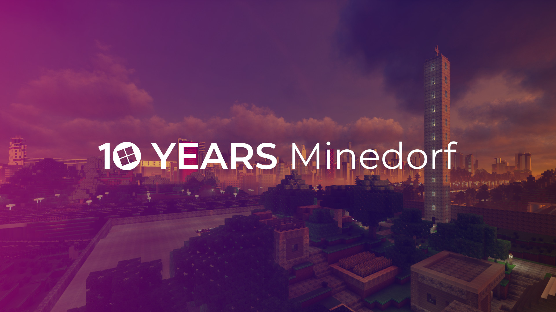 10 Years Minedorf
